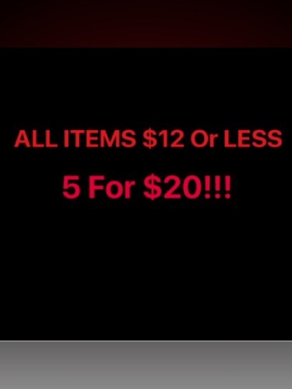 Sale 💕 All items Priced $13 or less are 3 for $18!